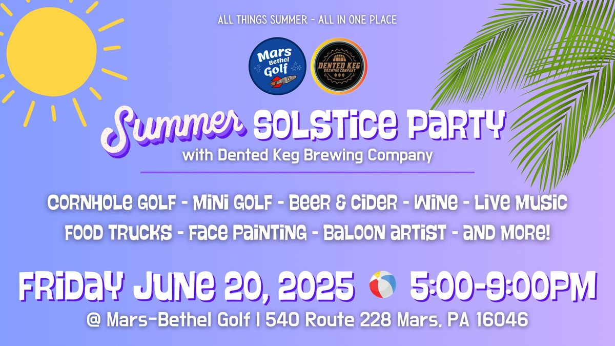 Summer Solstice Party \u2600\ufe0f