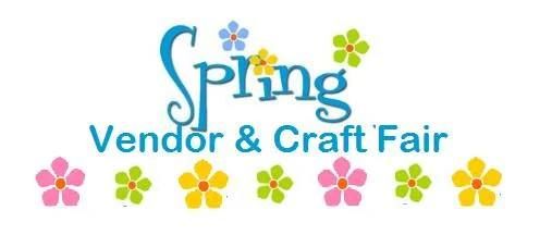 Spring Vendor & Craft Fair