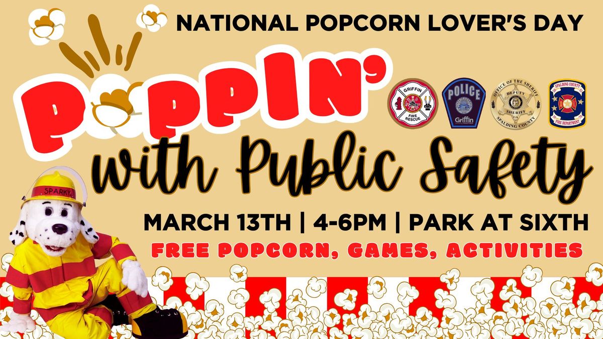 Poppin' With Public Safety