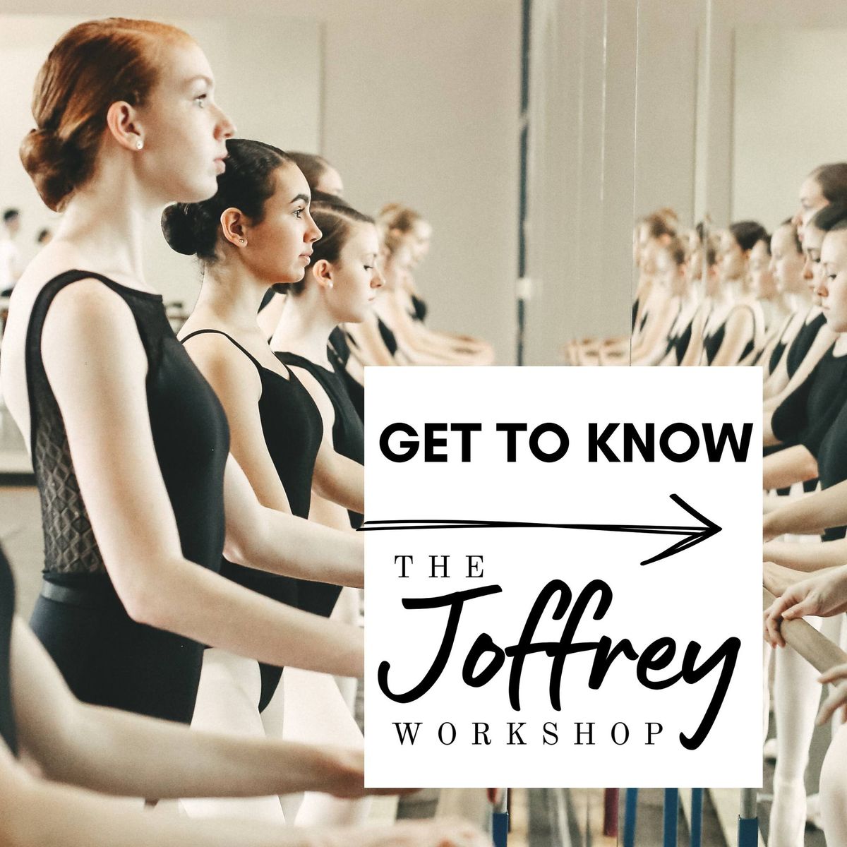The Joffrey Workshop