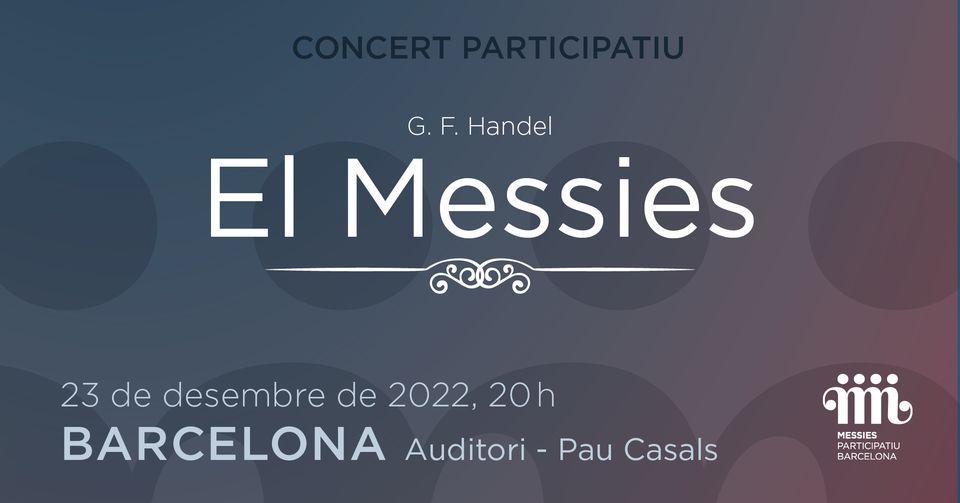 'El Messies' participatiu - Auditori de Barcelona