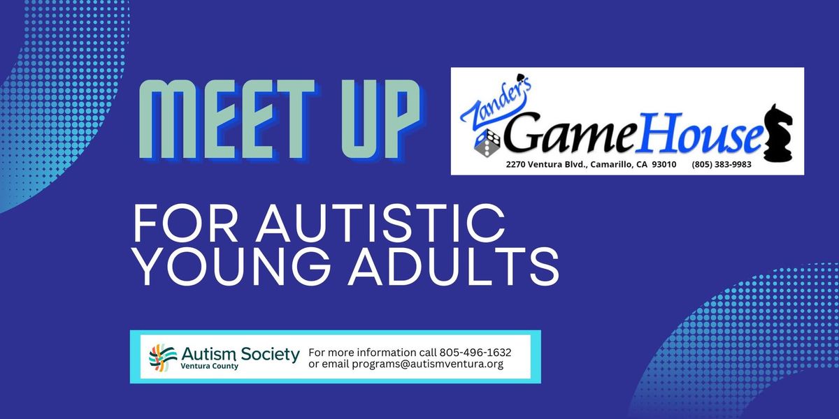 ASD Young Adult Meet Up At Zander's Game House