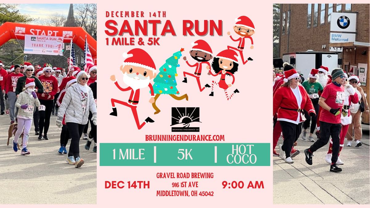 Santa Run 1 Mile & 5k