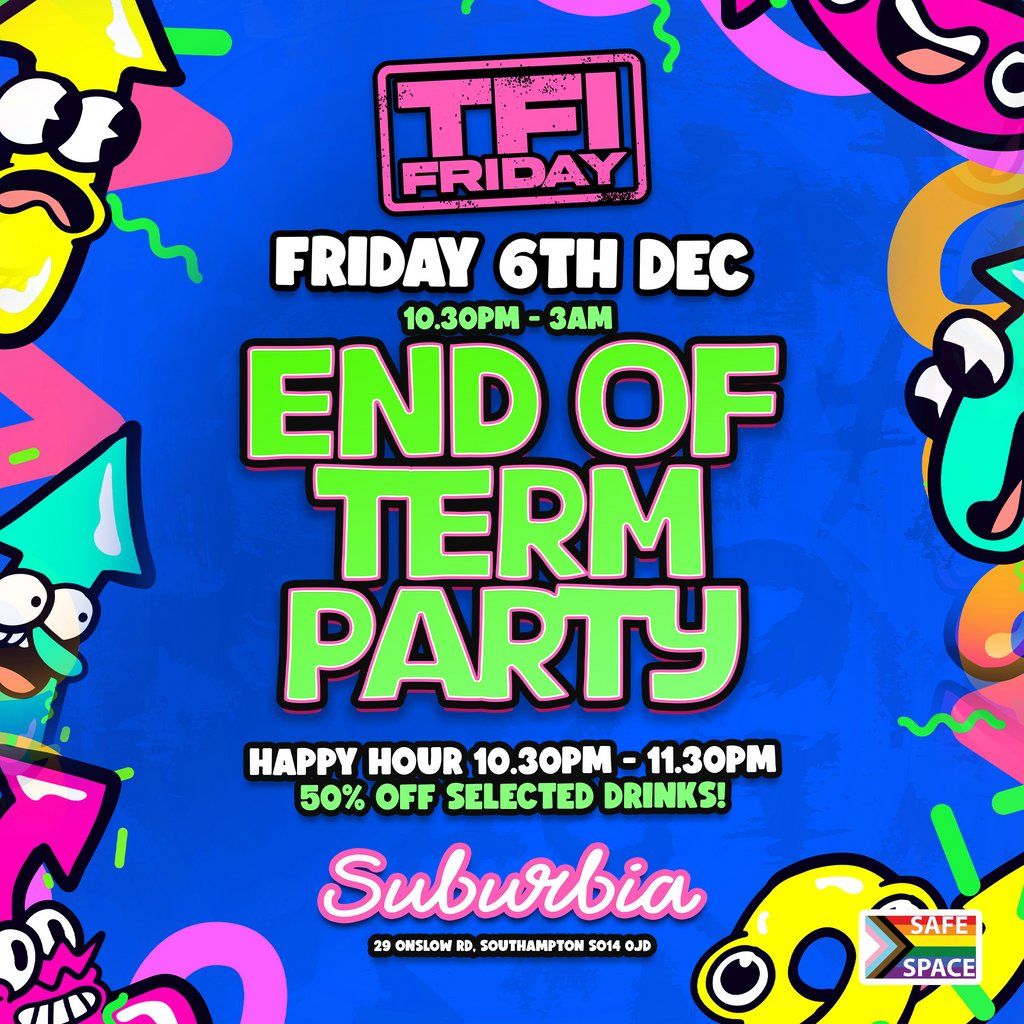 TFIFriday: End of Term Party!