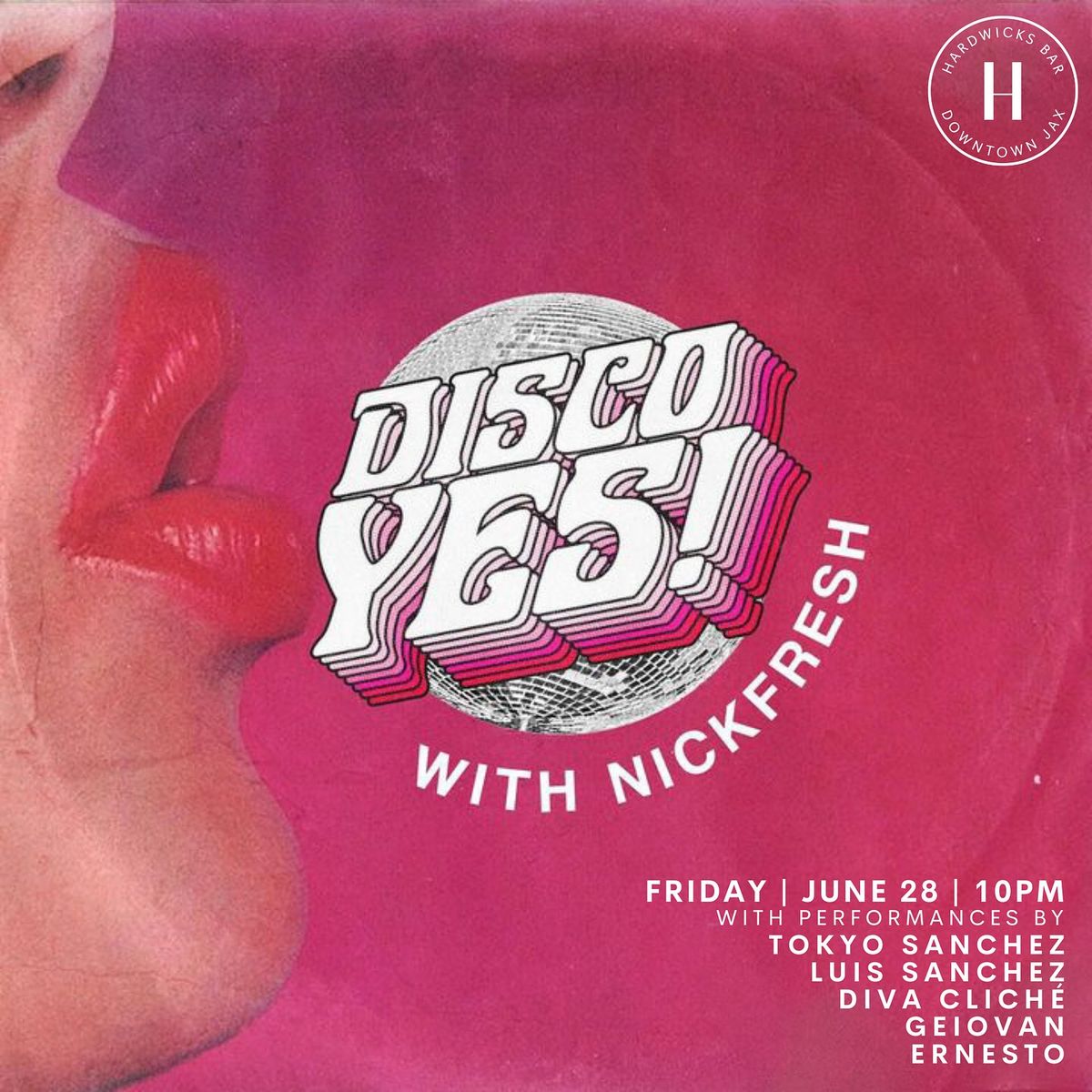 Disco YES! with NICKFRESH