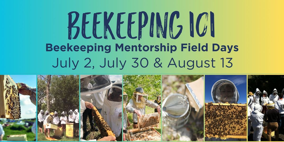 Beekeeping 101 Field Days