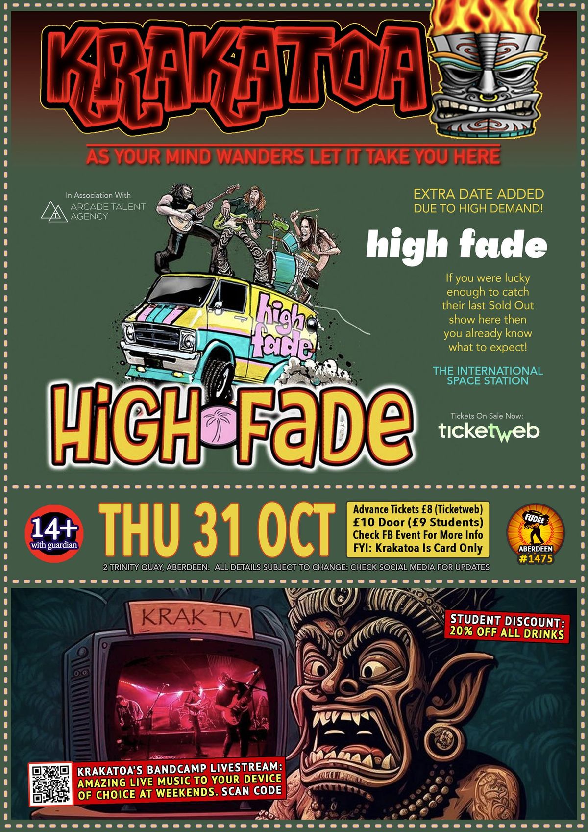 HIGH FADE  [ EXTRA DATE  ]  THURS 31ST OCTOBER