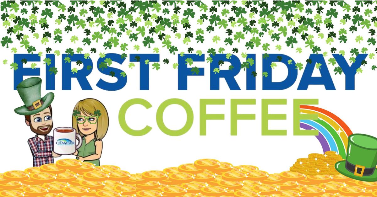 First Friday Coffee