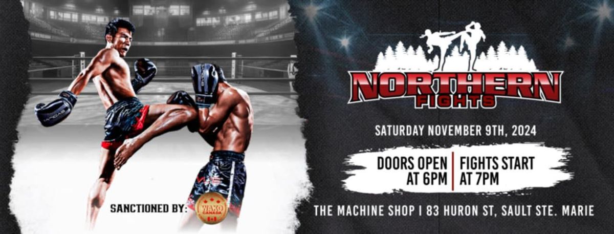 Northern Fights: Live Kickboxing in Sault Ste. Marie