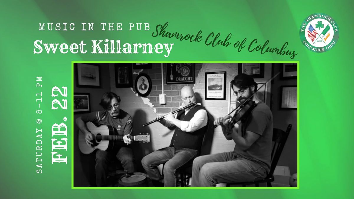 Music in the Pub | Sweet Killarney