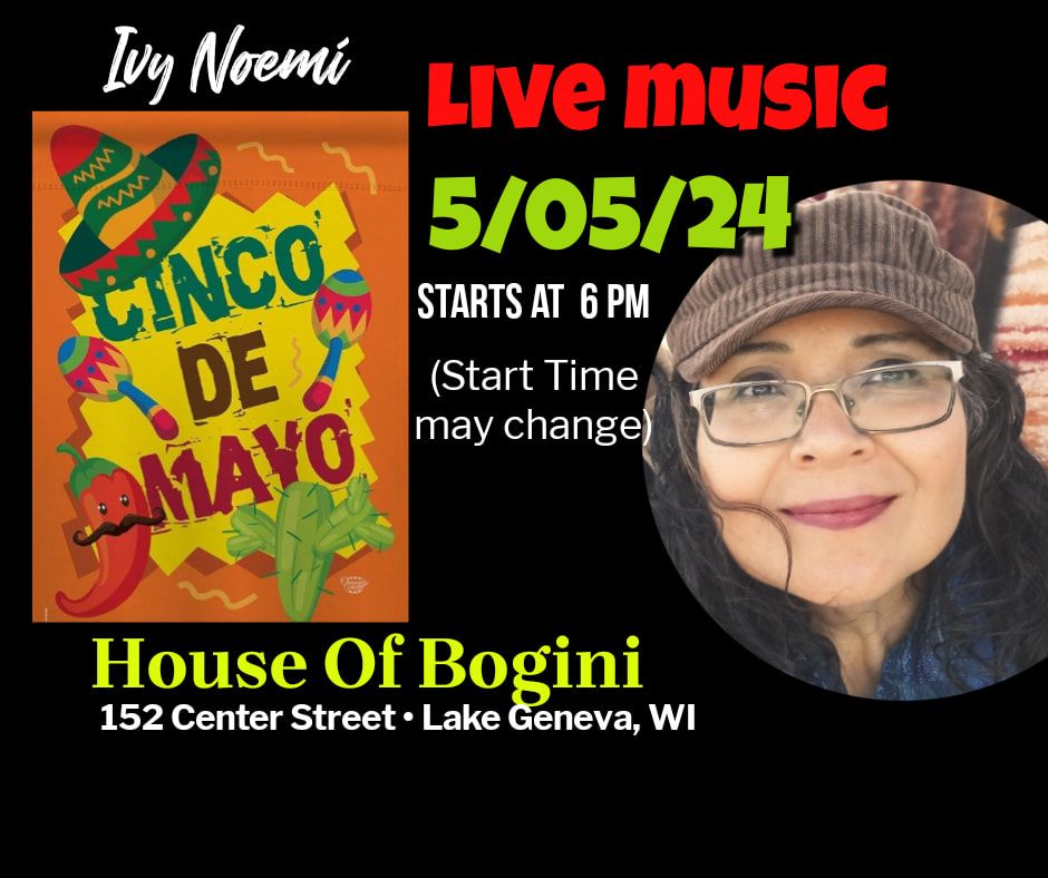 Cinco De Mayo Live Music at House of Bogini's