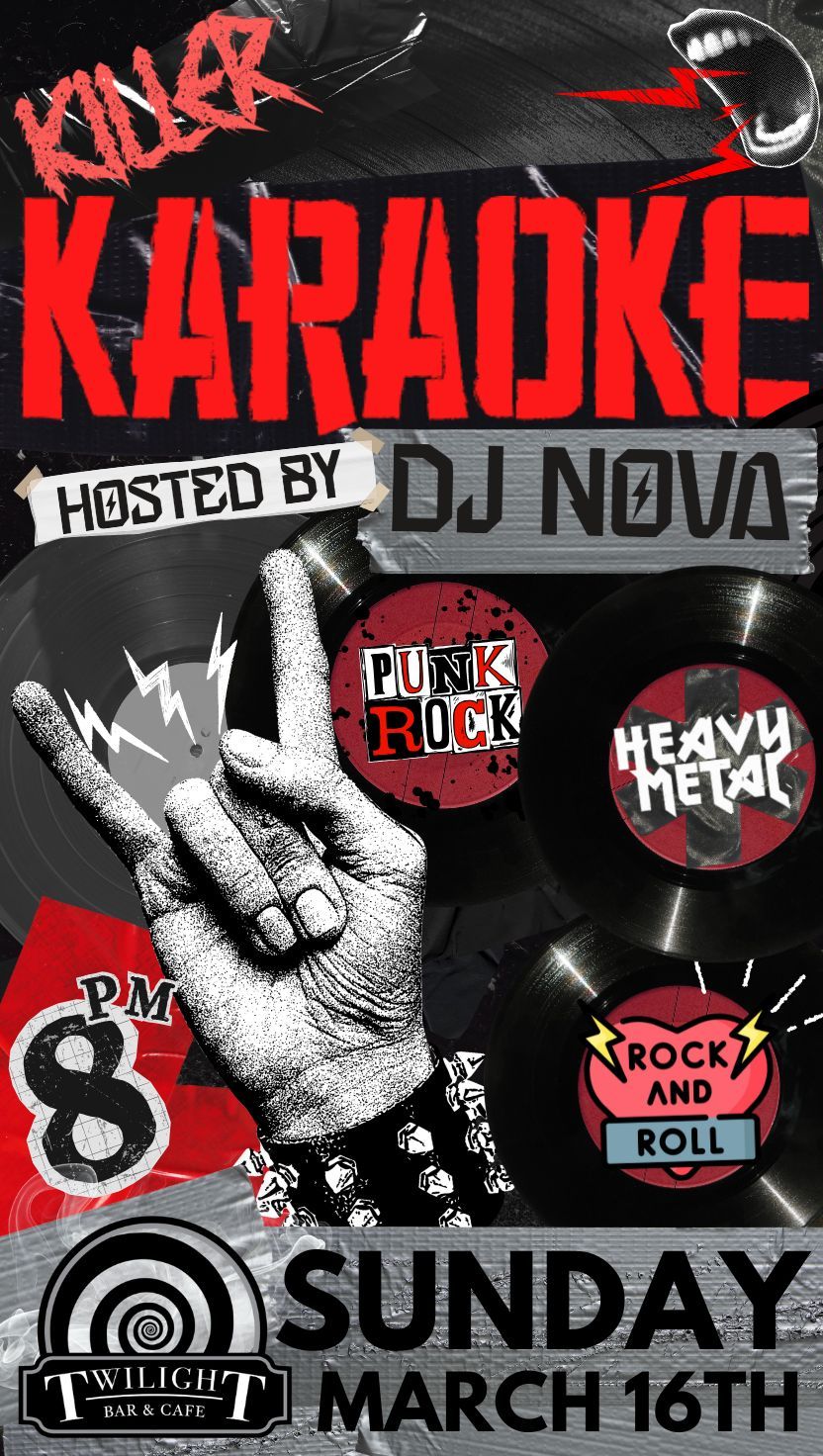 Punk\/Rock\/Metal-Killer Karaoke w\/DJ NOVA!