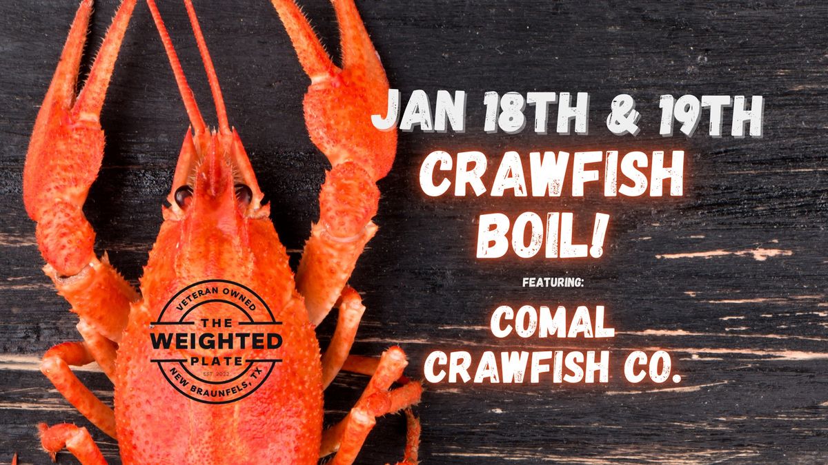 Comal Crawfish Season Opener at The Weighted Plate