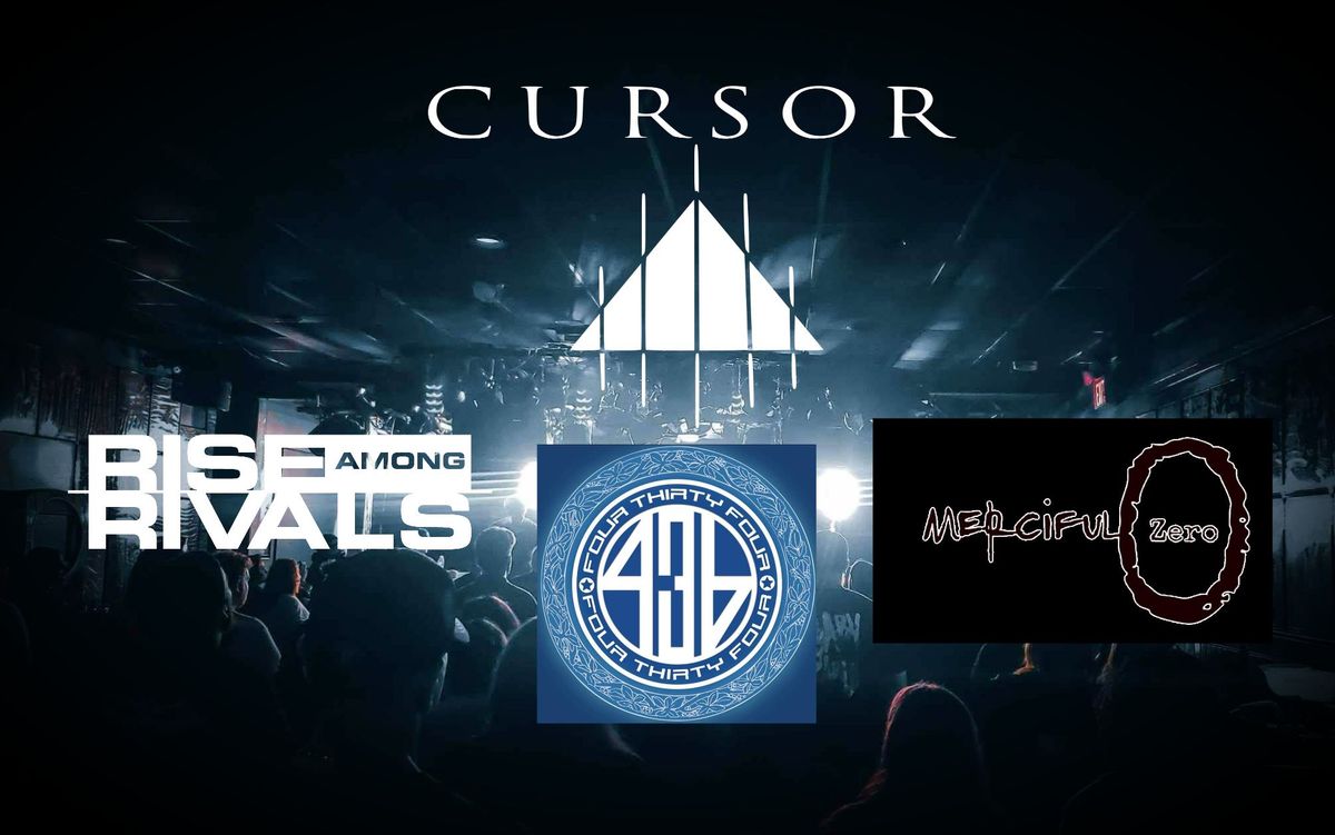 Cursor, Rise Among Rivals, Four Thirty Four, Merciful Zero @Backseat Events 