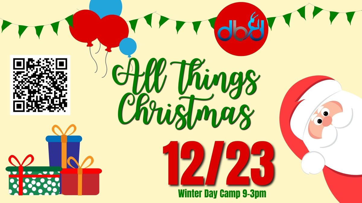 All Things Christmas Day Camp