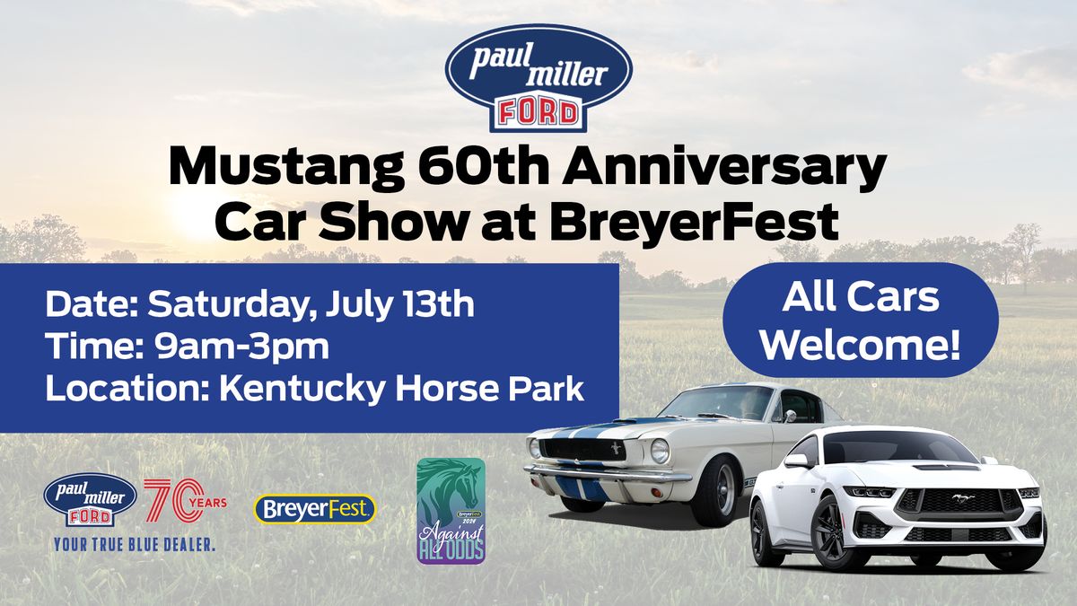 Paul Miller Ford Mustang 60th Anniversary Car Show at BreyerFest 2024