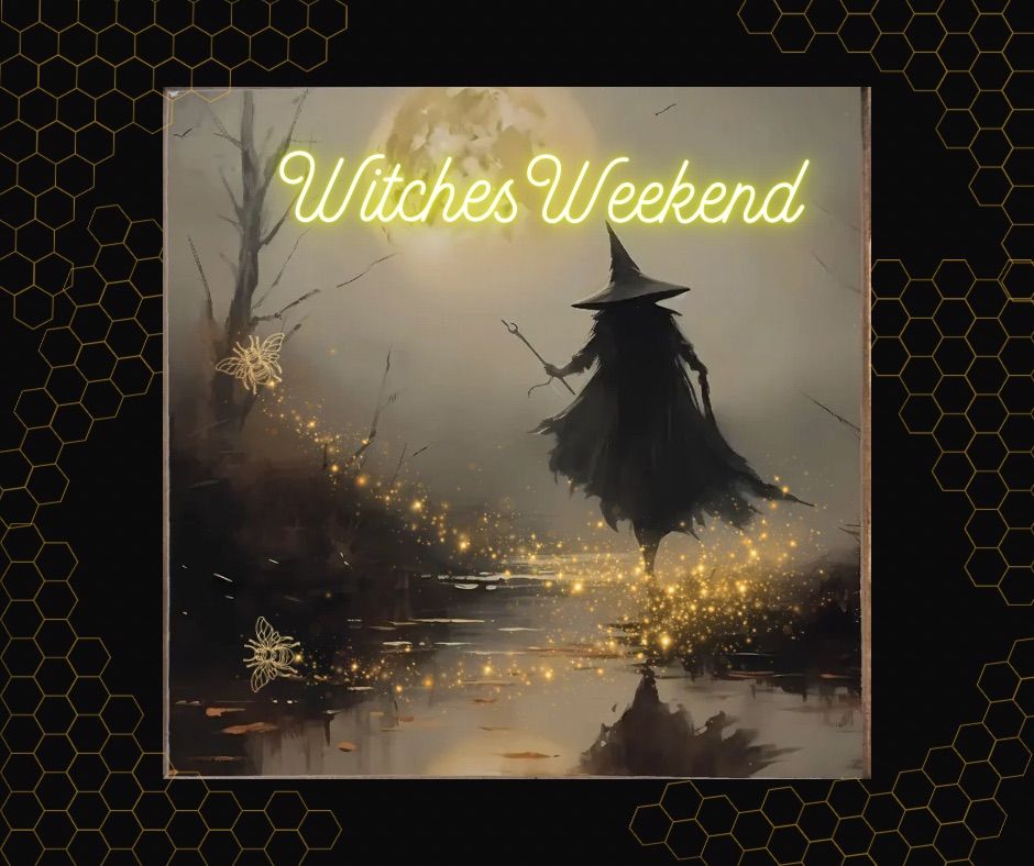 Witches Weekend 