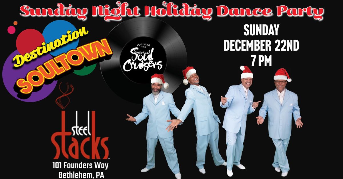 Soul Cruisers in Bethlehem Pa. Sun. Dec. 22