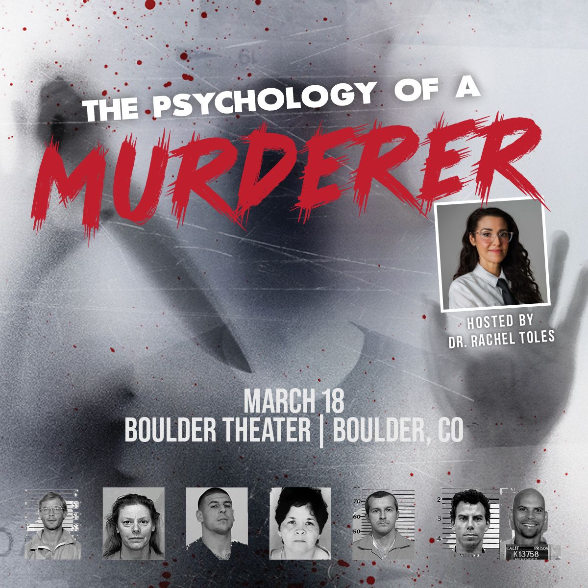 The Psychology of a Murderer - Boulder