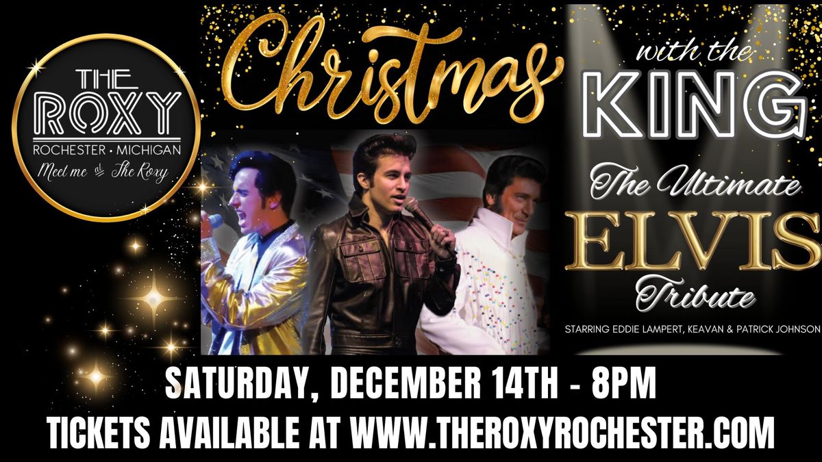 Christmas with The King - The Ultimate Elvis Tribute