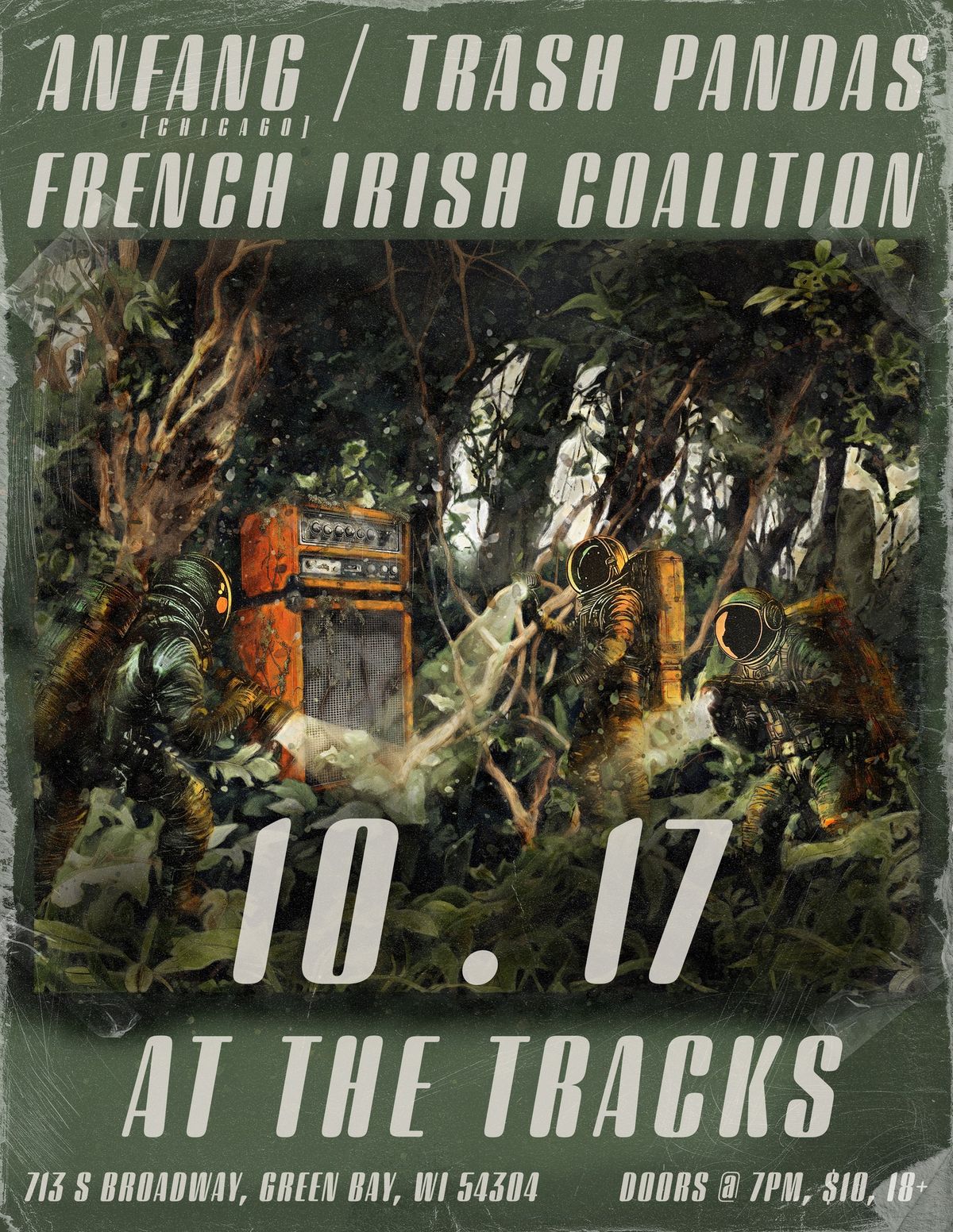 ANFANG, The French Irish Coalition, Trash Pandas | At The Tracks