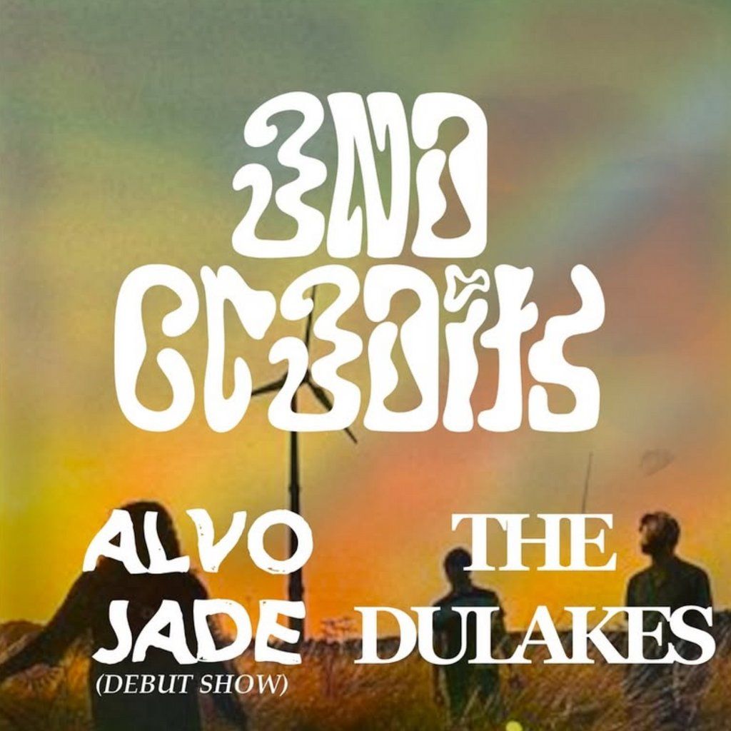 END CREDITS\/\/ Alvo Jade + The Dulakes + Reiver