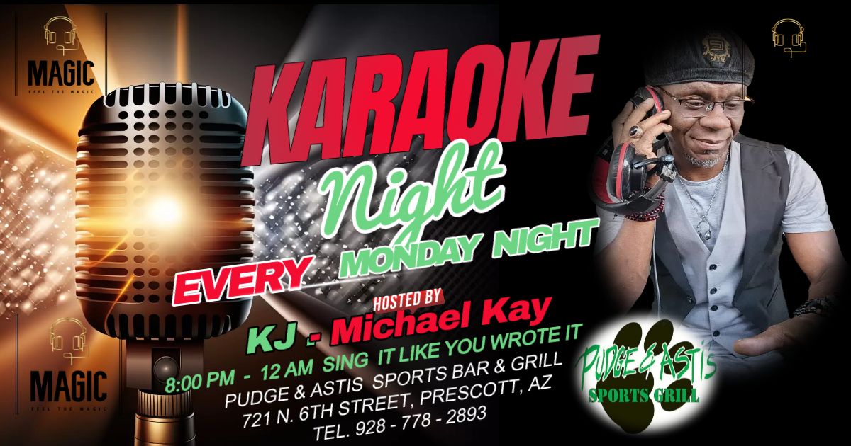 Monday Night Karaoke with your local host; Michael Kay (aka) Magic  