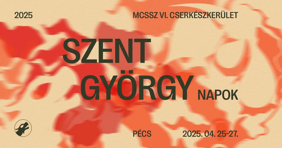 VI. Cserk\u00e9szker\u00fcleti Szent Gy\u00f6rgy Napok 2025