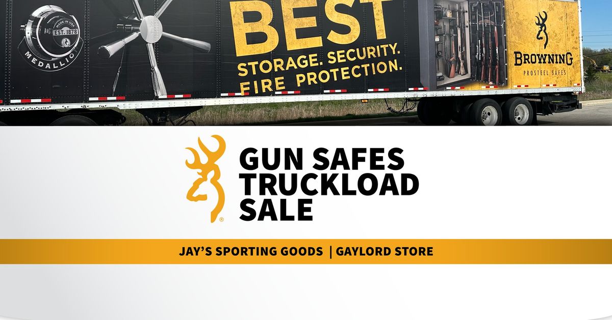 Browning Safes Truckload Sale | Jay's Sporting Goods - Gaylord