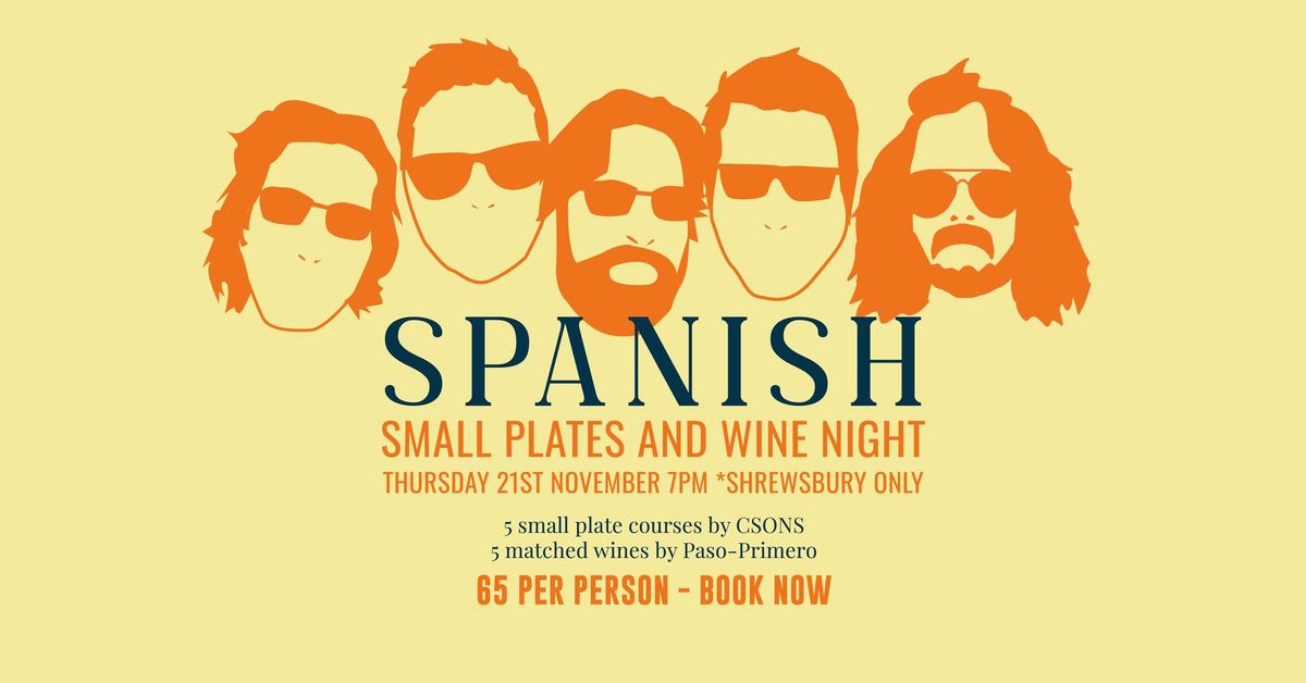 Spanish small plates night and matched wine with Paso-Primero