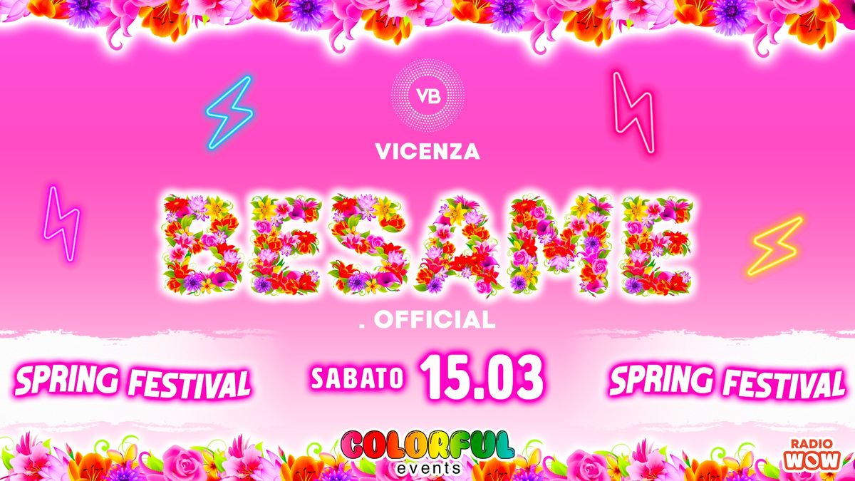 Besame - Spring Festival @VillaBonin