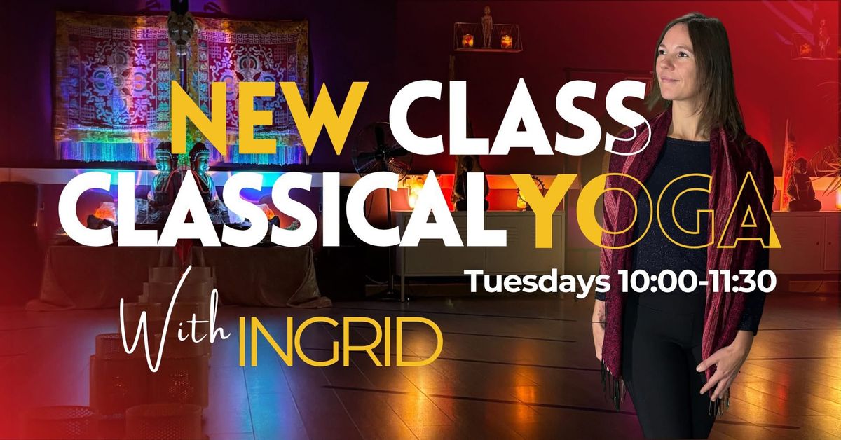 \ud83c\udf1fFREE CLASS\ud83c\udf1f Classical Yoga with Ingrid