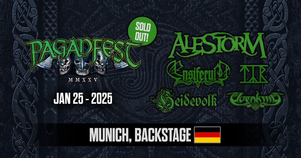  Paganfest MMXXV Munich - Alestorm, Ensiferum, T\u00fdr, Heidevolk, Elvenking (SOLD OUT)