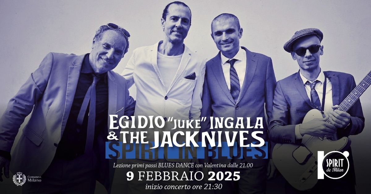 Spirit in Blues - Egidio Juke Ingala & the Jacknives