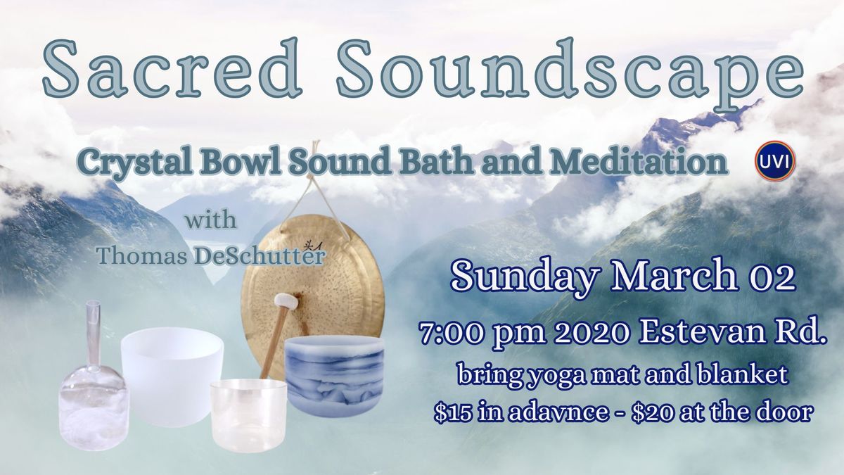 Sacred Soundscape - Crystal Bowl Meditation