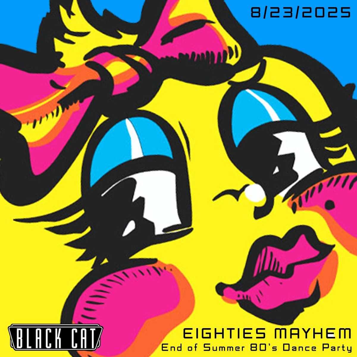 Eighties Mayhem: End of Summer 80's Dance Party