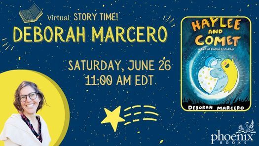 Story Time and Virtual Book Launch Celebration with Deborah Marcero: Haylee and Comet