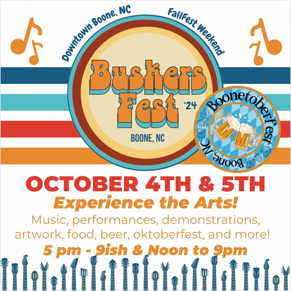 Boone Fall Fest Weekend, Buskers & Boonetoberfest!