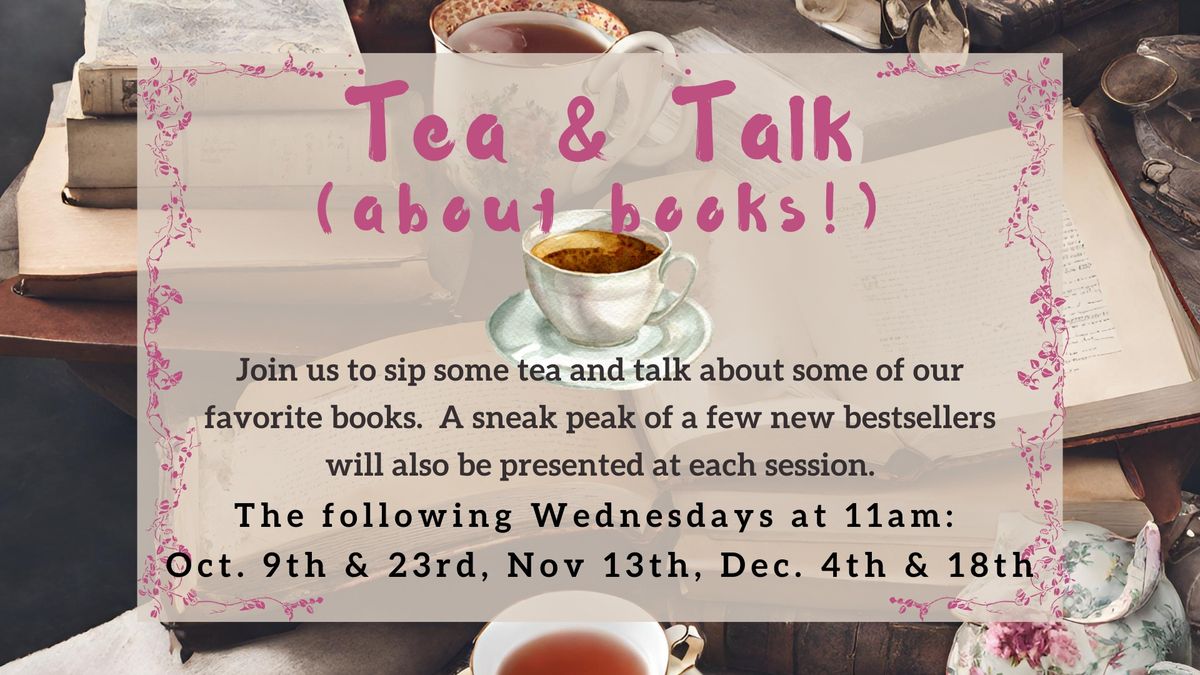 Tea and Talk (about books!)