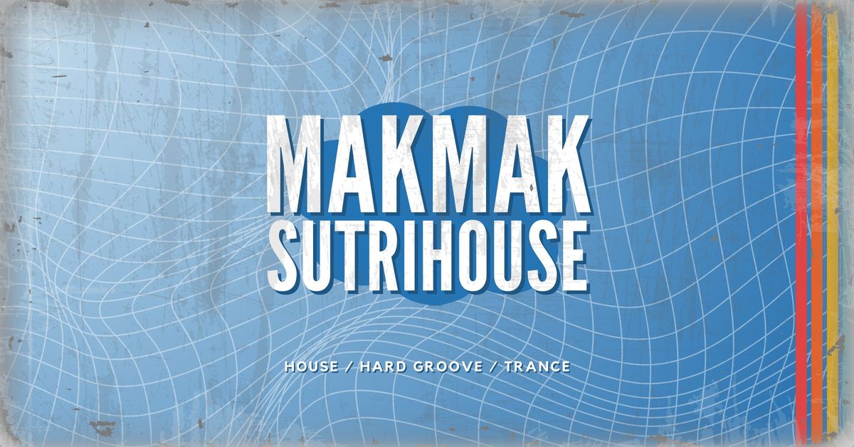 MAKMAK + SUTRIHOUSE \ud83c\udf7b BRBN Residency @Bar Dalons