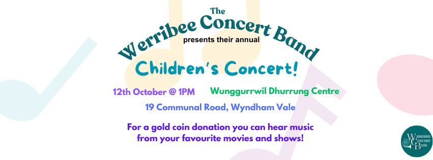 Werribee Concert Band's Annual Children's Concert!