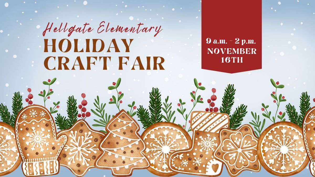 Hellgate Elementary Holiday Craft Fair