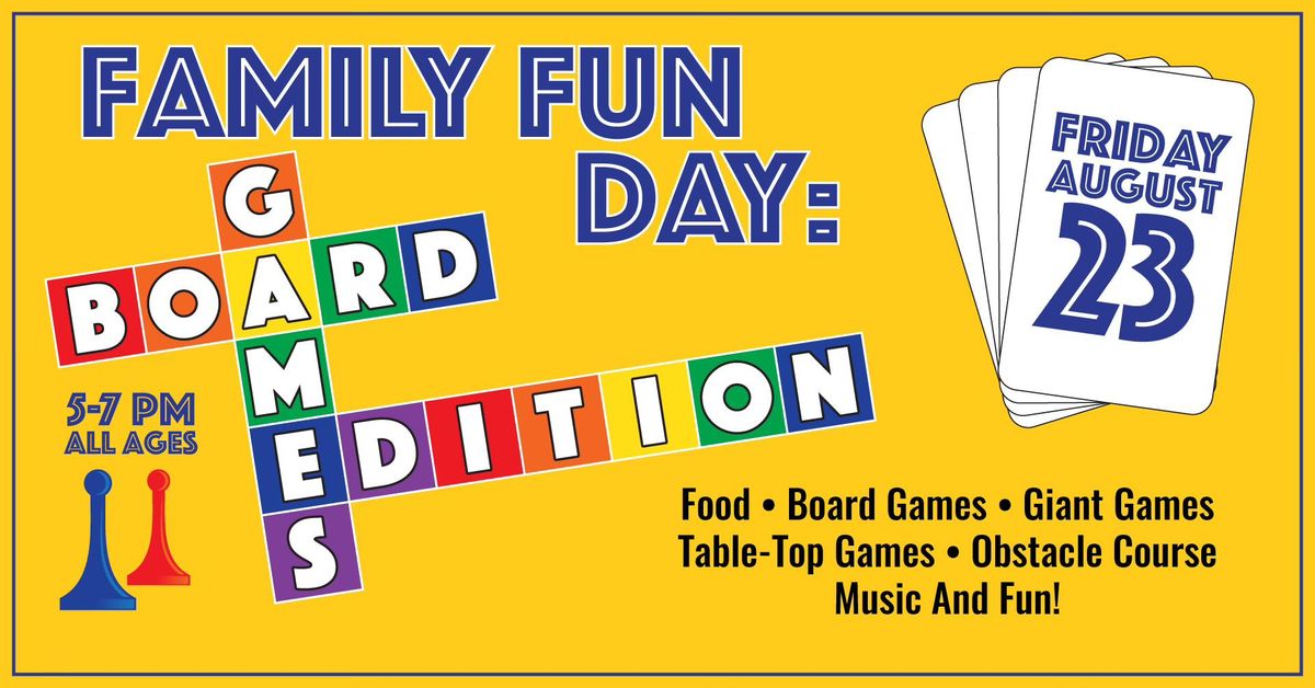 Family Fun Day: Board Games Edition