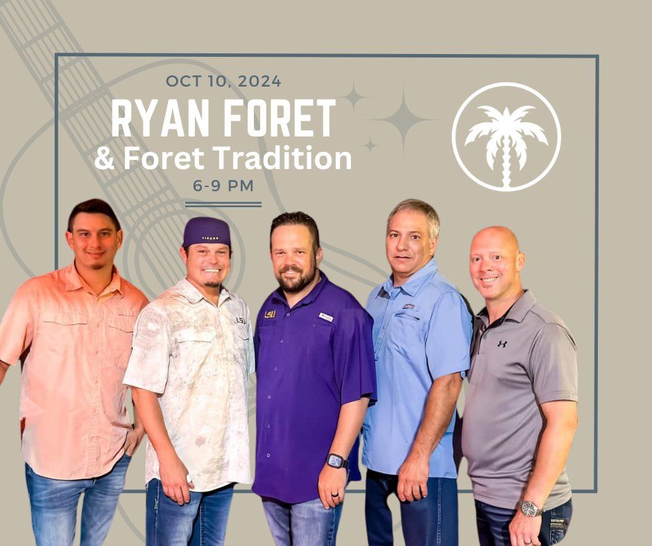 Ryan Foret & Foret Tradition-Cruisin' the Coast