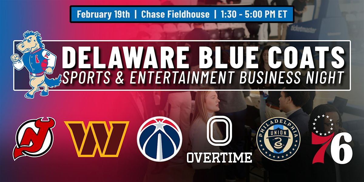 Delaware Blue Coats Sports & Entertainment Business Night