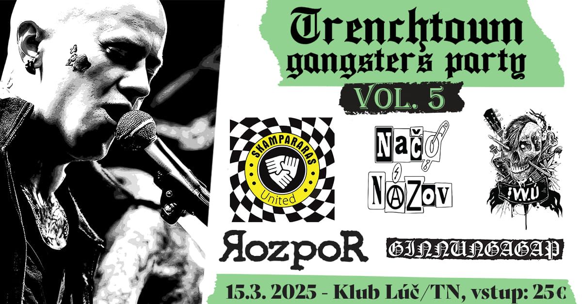 Trenchtown gangsters p\u00e1rty vol.5