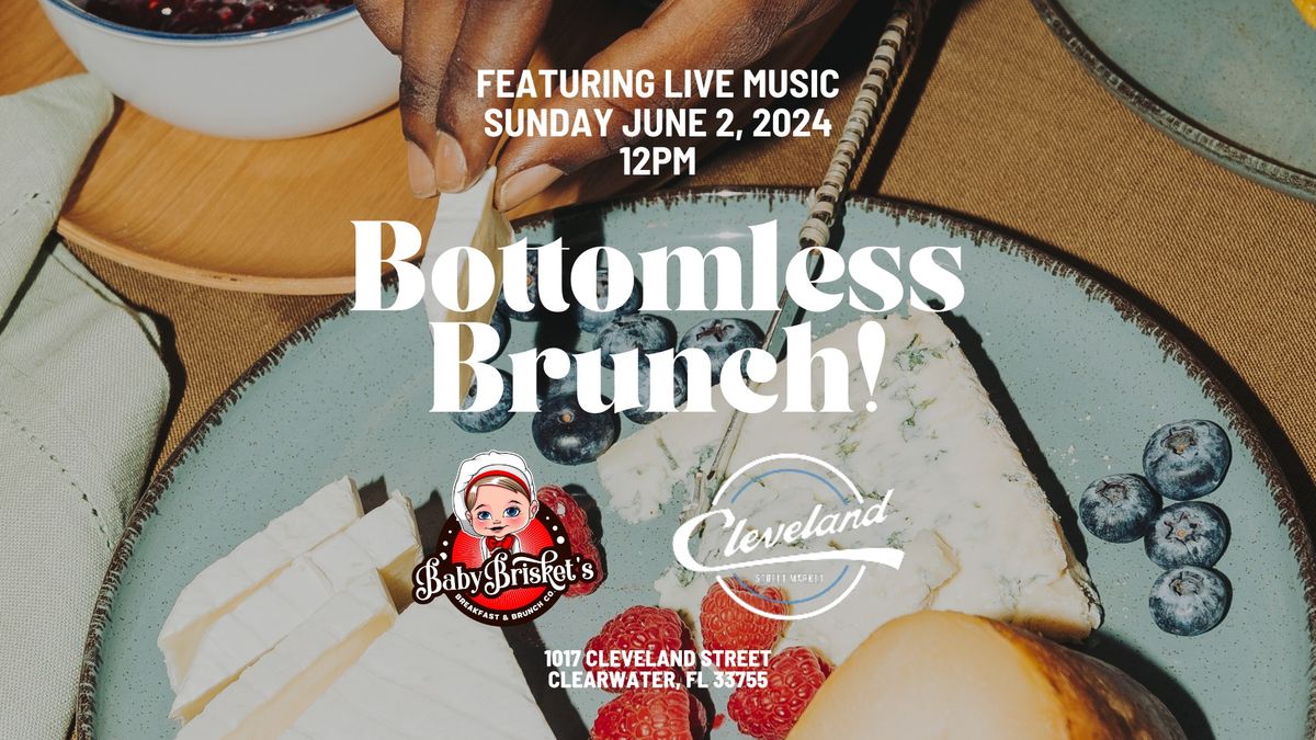Bottomless Brunch feat. LIVE Music @ Cleveland Street Market in Clearwater!