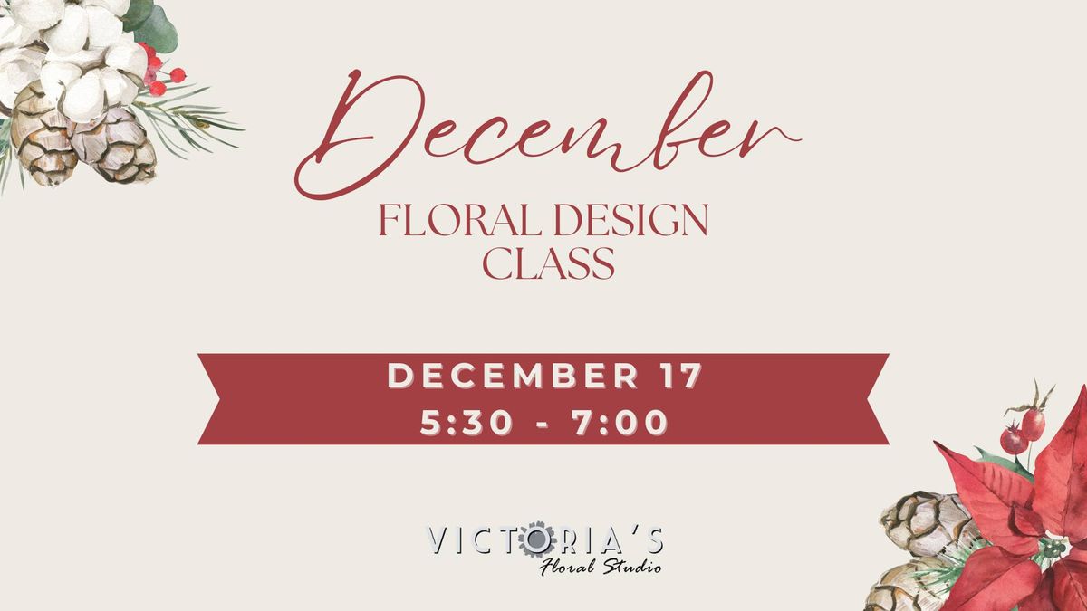 December Floral Design Class