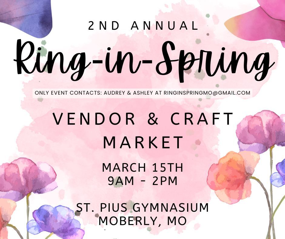 2nd Annual Ring-In-Spring Vendor & Craft Market