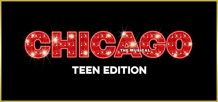 New Deal's CHICAGO (Teen Edition)